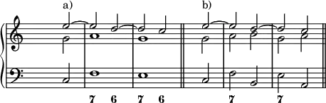 \new PianoStaff <<
<< % wegen Generalbass
\new Staff <<
\set Score.tempoHideNote = ##t
\tempo 4 = 160
\override Staff.TimeSignature.transparent = ##t
<<
\new Voice = "first"
\relative c''
{ \voiceOne s2 e^"a)" ~ e d ~ d c \bar "||" s e^"b)" ~ e d ~ d c \bar "||" }
\new Voice = "second"
\relative c''
{ \voiceTwo s2 g a1 g s2 g a b g a }
>>
>>
\new Staff <<
\override Staff.TimeSignature.transparent = ##t
\clef "bass"
\relative c { s2 c f1 e s2 c f b, e a, }
>>
>>
\new FiguredBass {
\figuremode { <_>1 <7>2 <6> <7> <6> <_>1 <7>2 <_> <7> }
}
>> % wegen Generalbass