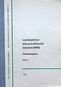 IWBS-Arbeitspapiere, Heft 2, Militärakademie „Friedrich&nbsp;Engels“, Dresden, Juni 1990.
