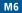 M6