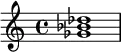 <ges'bes'des''>1