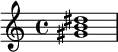 <gis'b'dis''>1